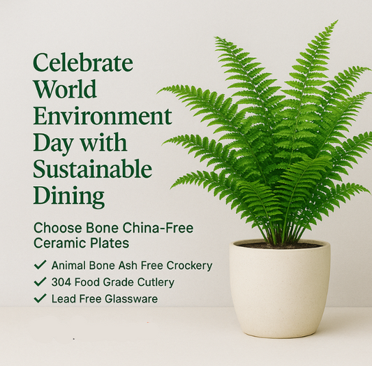 Celebrate World Environment Day with Sustainable Dining: Choose Bone China-Free Ceramic Plates