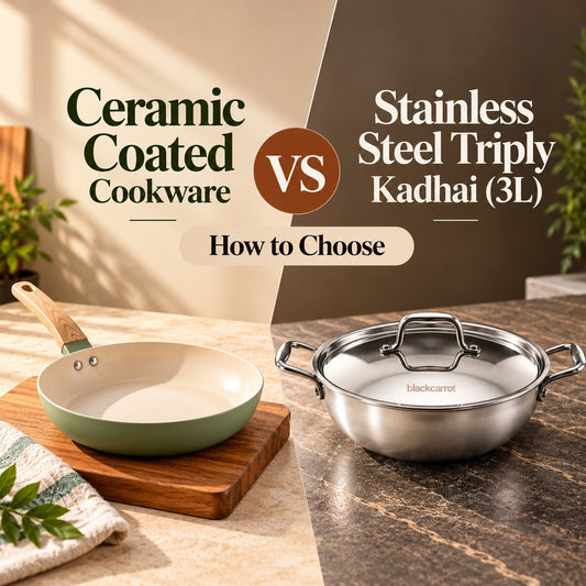 Ceramic Coated vs Stainless Steel Cookware: How to Choose